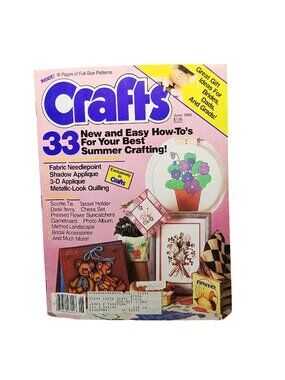 Crafts Magazine June 1985 33 Summer Crafting Ideas & Full-Size Patterns